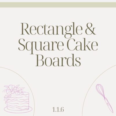 1.1.6 RECTANGLE & SQUARE CAKE BOARDS