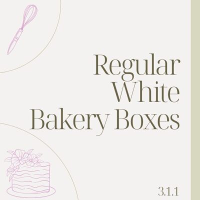 3.1.1 REGULAR WHITE BAKERY BOXES