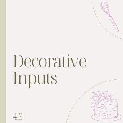 4.3 DECORATIVE INPUTS