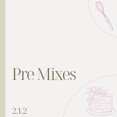 2.1.2 PRE MIXES