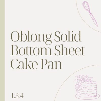 1.3.4 OBLONG SOLID BOTTOM SHEET CAKE PAN